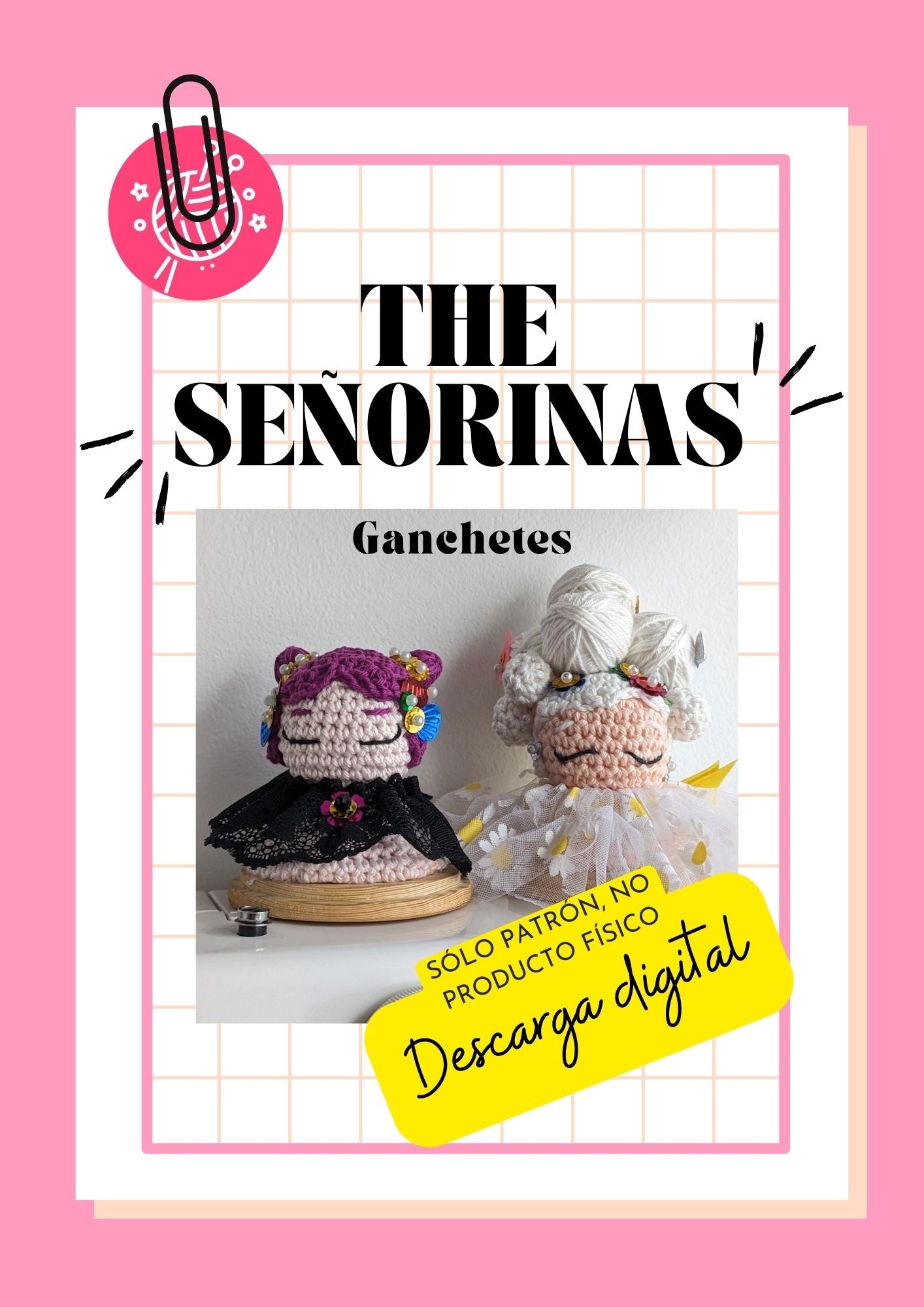 PATRÓN DE CROCHET: e-Book The Señorinas (descarga digital PDF)